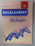 BIOLOGIE BACALAUREAT , ANATOMIA SI FIZIOLOGIA OMULUI , GENETICA SI ECOLOGIE UMANA de IOANA ARINIS , 2010