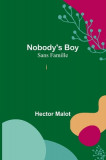 Nobody&#039;s Boy; Sans Famille