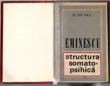 Mihai Eminescu - structura somato-psihica - Dr. Ion Nica, Ed. Eminescu, 1972