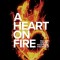A Heart on Fire: You Are Chosen to Change the World