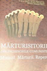 MARTURISITORII DIN INCHISORILE COMUNISTE