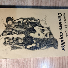 Mircea Saucan - Camera copiilor (Editura pentru Literatura, 1969)