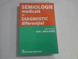 SEMIOLOGIE MEDICALA SI DIAGNOSTIC DIFERENTIAL - ION I. BRUCKNER