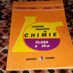 LUCRARI PRACTICE DE CHIMIE CLASA IX LUMINITA URSEA 1993