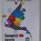 GEOMETRII INCERTE de OVIDIU M. CUREA , 2022