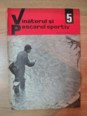 REVISTA &amp;#039;&amp;#039;VANATORUL SI PESCARUL SPORTIV&amp;#039;&amp;#039;, NR. 5 MAI 1966 foto