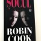 Robin Cook Socul