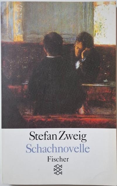 Schachnovelle &ndash; Stefan Zweig