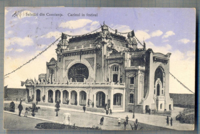 AX 124 CP VECHE ANTEBELICA-SALUTARI DIN CONSTANTA-CAZINUL IN FESTIVAL-CIRC.1905?