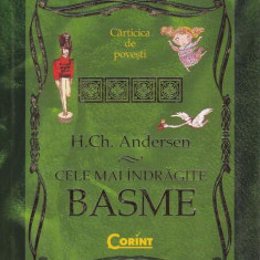 Cele mai îndrăgite basme - Hardcover - Hans Christian Andersen - Corint