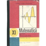Matematica. Elemente de analiza matematica, manual pentru clasa a XI-a (cartonata) - Gheorghe Gussi