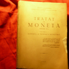 St.I.Dumitrescu - Tratat de Moneta vol 1 -Schimbul si tehnica monetara -1948