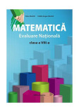 Matematică - Evaluare Națională (clasa a VIII-a) - Paperback brosat - Petre Năchilă, Cătălin Eugen Năchilă - Nomina