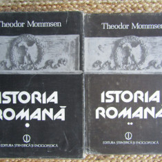 Istoria Romana, Volumul I + II - Theodor Mommsen, 1987 / 1988