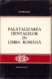 C1530 Palatalizarea dentalelor &icirc;n limba rom&acirc;nă de Victor Iancu, 1975
