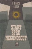 Start spre necunoscut