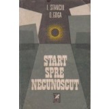 Start spre necunoscut