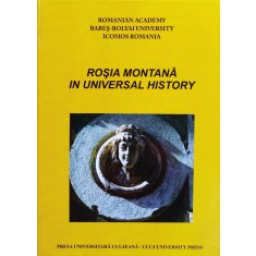 Rosia Montana In Universal History - Colectiv , F564