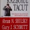 Raboiul tacut. Introducere in universul informatiilor secrete &ndash; Abram N. Shulsky, Gary J. Schmitt