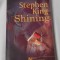 Stephen King - Shinig