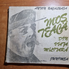 carte pentru copii - mos teaca - din viata militara - din anul 1989