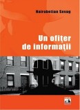 Un ofiter de informatii | Hairabetian Sevag