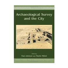 Archaeological Survey And The City