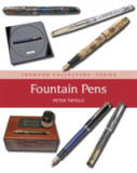 Fountain Pens | Peter Twydle
