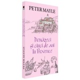 Douazeci si cinci de ani in Provence,Peter Mayle, Rao