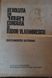 Vasile Arimia - Revolutia din 1821 condusa de Tudor Vladimirescu. Documente externe