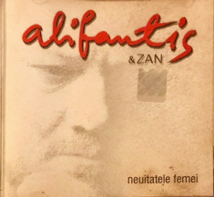 Alifantis &amp;amp; Zan ?? Neuitatele Femei (1 CD) foto