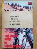 T. E. Lawrence - Cei sapte stalpi ai intelepciunii (2 volume), 1993