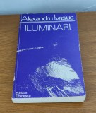 Alexandru Ivasiuc - Iluminări