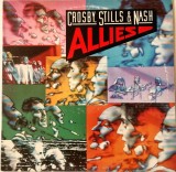 Crosby, Stills &amp; Nash &lrm;&ndash; Allies _ NM / VG+ vinil, LP, disc muzica pop rock _ Atlantic, SUA, 1983