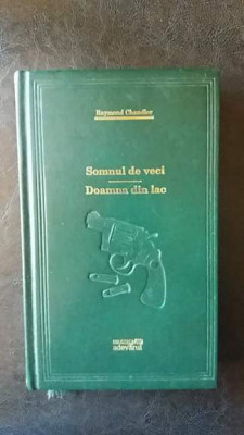 Somnul de veci-Doamna din lac,Raymond Chandler foto