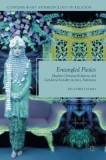 Entangled Pieties: Muslim-Christian Relations and Gendered Sociality in Java, Indonesia