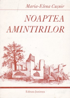 AMS - MARIA-ELENA CUSNIR-NOAPTEA AMINTIRILOR (DEDICATIE+AUTOGRAF) foto