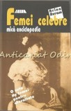 Cumpara ieftin Femei Celebre - Arina Avram - Biografii, Editura Alfa, 2001, 288 pagini