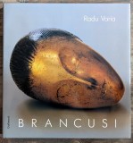 BRANCUSI - Radu Varia, Gallimard, 1989 - Format Mare