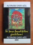 In tara banditilor gentilomi - Alexandra David-Neel