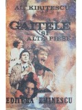 Al. Kiritescu - Gaitele si alte piese (Editia: 1989)