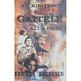 Al. Kiritescu - Gaitele si alte piese (Editia: 1989)