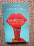 INTELIGENTA EROTICA-ESTHER PEREL