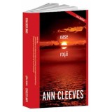 Oase rosii - Ann Cleeves