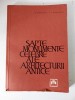 Sapte Monumente Celebre Ale Arhitecturii Antice - G. Chitulescu, T. Chitulescu