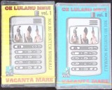 SET 2 CASETE UMOR: VACANTA MARE - CE LULARUL MEU 1-2-361250