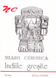 AMS - NIADI CERNICA - INDIILE GRESITE (CU AUTOGRAF)