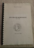 Catalog decorații rom&acirc;nești 1947-1989 Nicolae Lelescu SNR secția Suceava 1993