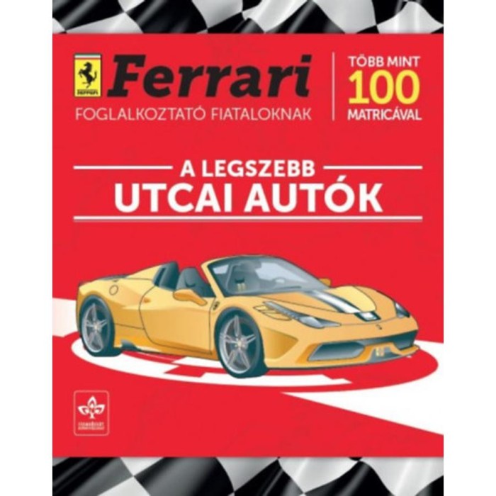 A legszebb utcai aut&oacute;k - Ferrari foglalkoztat&oacute; fiataloknak t&ouml;bb mint 100 matric&aacute;val