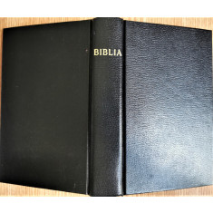 Biblia sau Sfinta Scriptura a Vechiului si Noului Testament